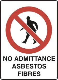 P 510 — NO ADMITTANCE ASBESTOS FIBRES